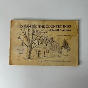 Exploring‎ The Country Inns of North Carolina Faris Jane Corey 1977 Vintage Book